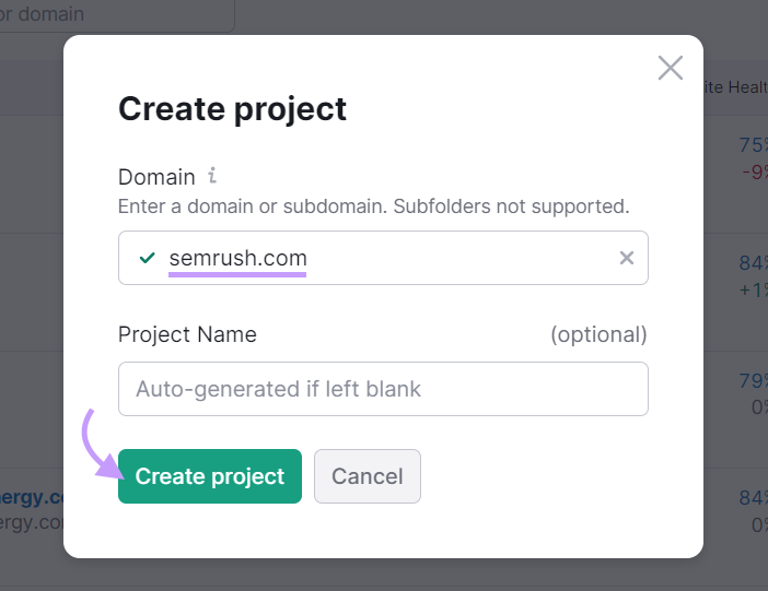 "semrush.com" domain entered under the "Create project" pop-up window