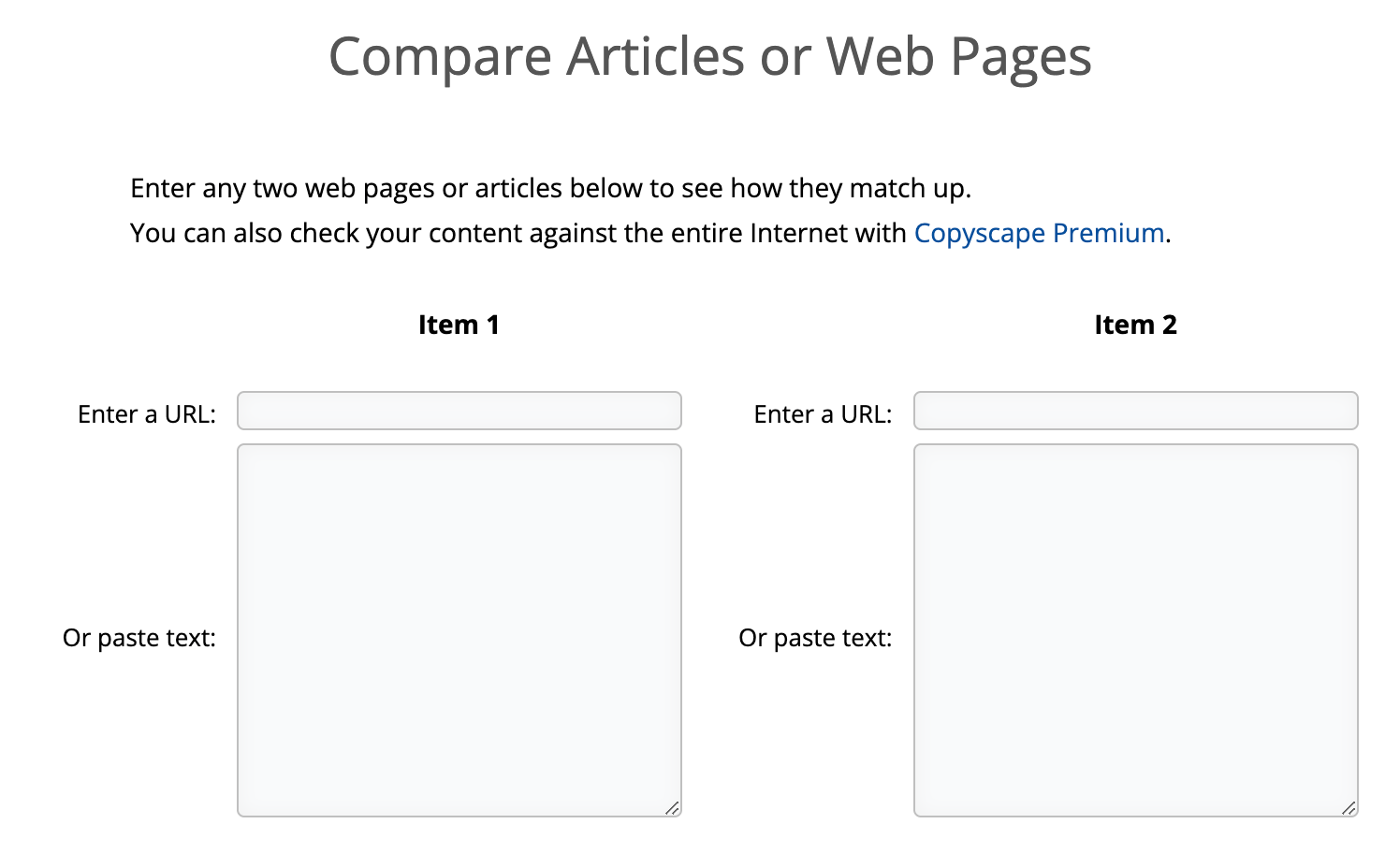 Copyscape's feature lets you compare two articles or webpages and see how they match up