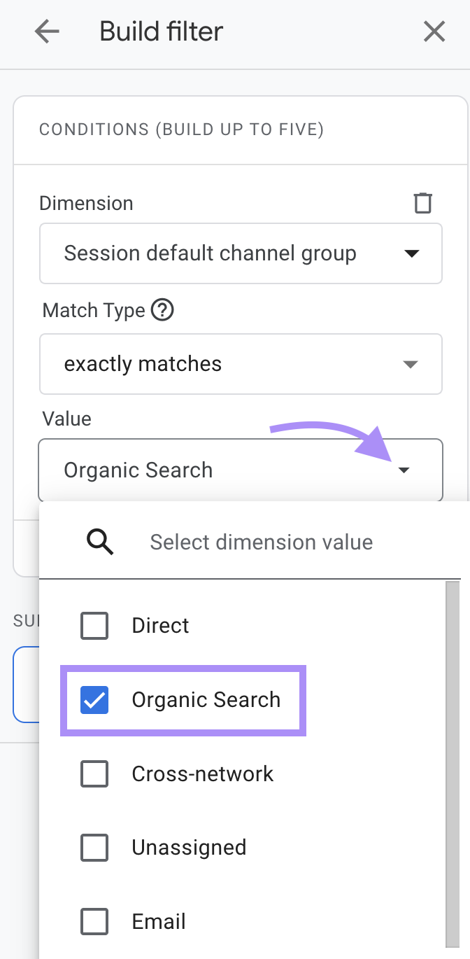 “Organic Search” selected under the "Value" field