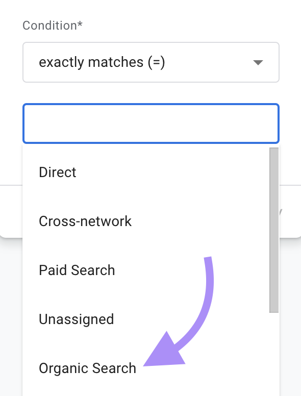 “Organic Search” selected from the drop-down list